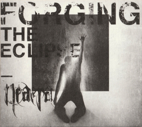 Neaera: Forging The Eclipse DIGI CD