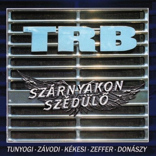 TRB: Szárnyakon szédülő / Próbáld meg őszintén szuperkoncert (Limitált újrakiadás) DIGI 2CD