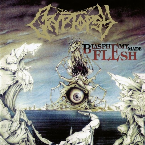 Cryptopsy: Blasphemy Made Flesh (30th Anniversary Edition Re-Issue) 2CD