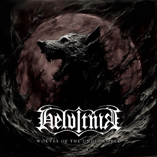 Helvitnir: Wolves Of The Underworld CD