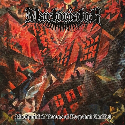 Martoriator: Bloodpainted Visions Of Perpetual Conflict CD