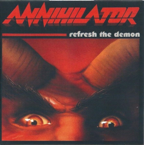 Annihilator: Refresh The Demon (Re-Issue) DIGI CD