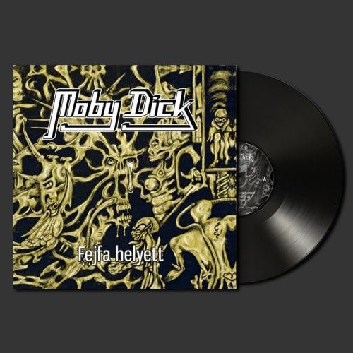 Moby Dick: Fejfa helyett (30 éves jubileumi kiadás) LP