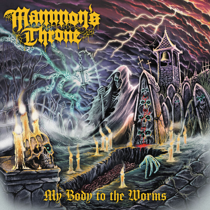 Mammon"s Throne: My Body To The Worms CD