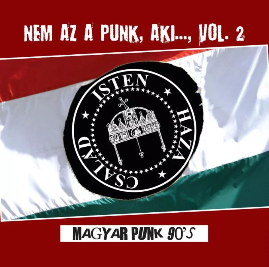 Nem az a punk, aki... Vol. 2. - Magyar Punk 90"s LP