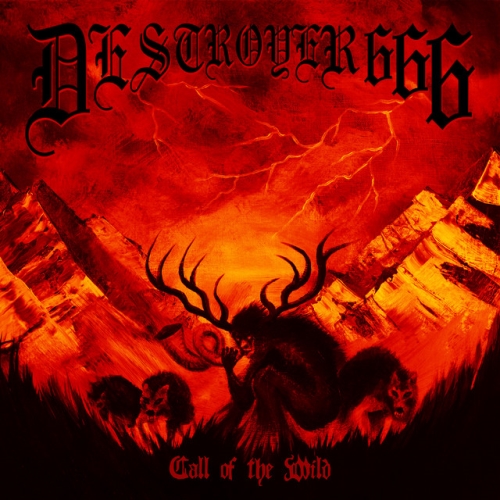 Deströyer 666: Call Of The Wild DIGI EP CD