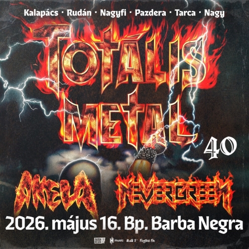 Totális Metal 40 - 2026.05.16. Budapest / Barba Negra