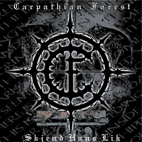 Carpathian Forest: Skjend Hans Lik DIGI CD