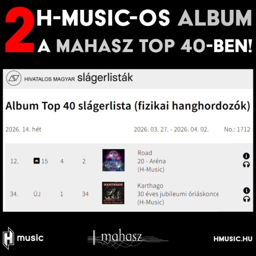 A Road és a Karthago albumai a MAHASZ 2026 14. heti (fizikai hanghordozók) Top 40-es listáján!