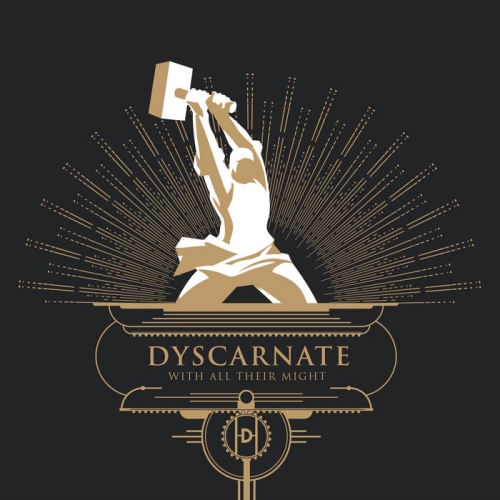 Dyscarnate: With All Their Might CD