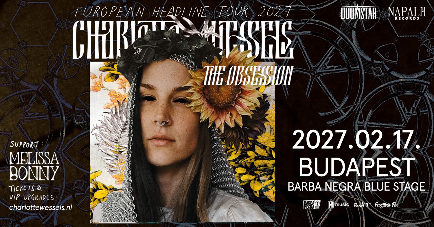 Charlotte Wessels & The Obsession, Vendég: Melissa Bonny