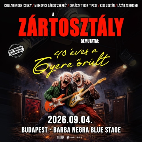Zártosztály - Szeptember 4-én kora őszi osztálytalálkozó a Barba Negrában az Edda 6 albumra fókuszálva