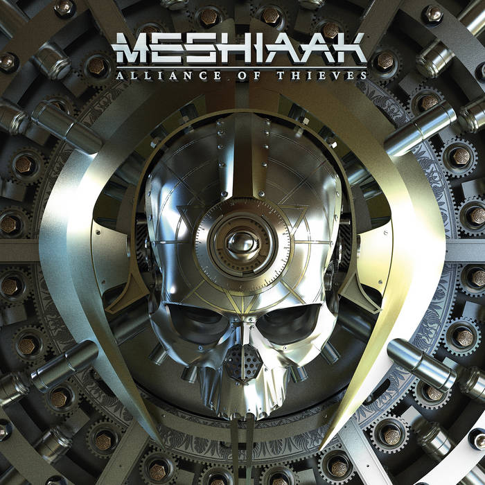 Meshiaak: Alliance Of Thieves LP