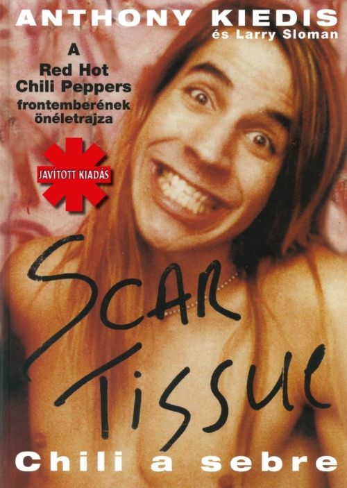Scar Tissue - Chili a sebre Könyv