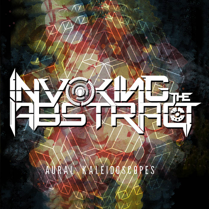 Invoking The Abstract: Aural Kaleidoscopes CD