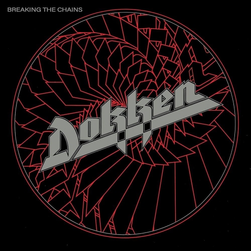 Dokken: Breaking The Chains (Remastered, Re-Issue 2021) DIGI CD