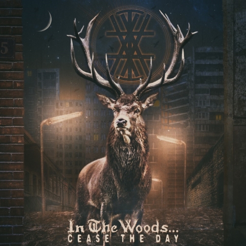 In The Woods...: Cease The Day DIGI CD