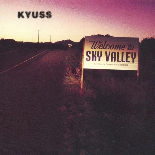 Kyuss: Welcome To Sky Valley CD