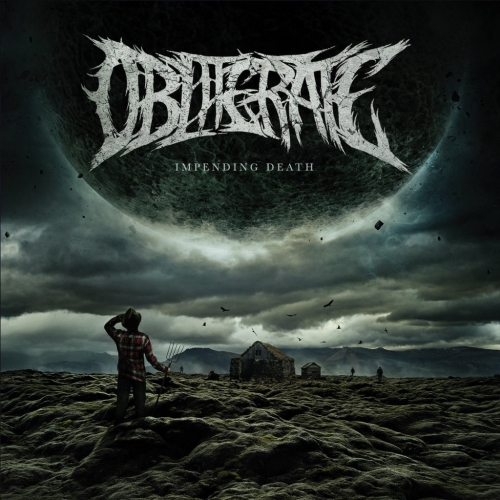 Obliterate: Impending Death CD