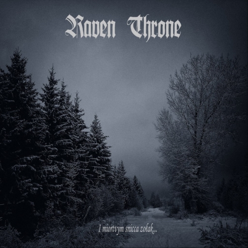 Raven Throne: I Miortvym Snicca Zolak… DIGI CD