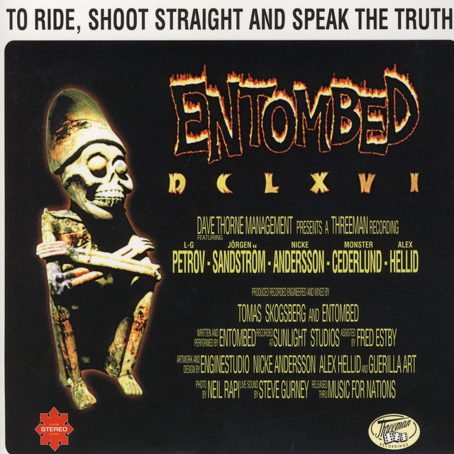 Entombed: DCLXVI: To Ride, Shoot Straight And Speak The Truth! (Re-Issue, Remastered 2022) CD