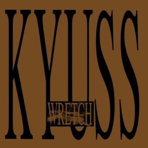 Kyuss: Wretch CD