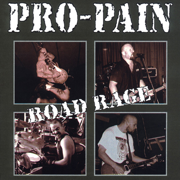 Pro-Pain: Road Rage CD