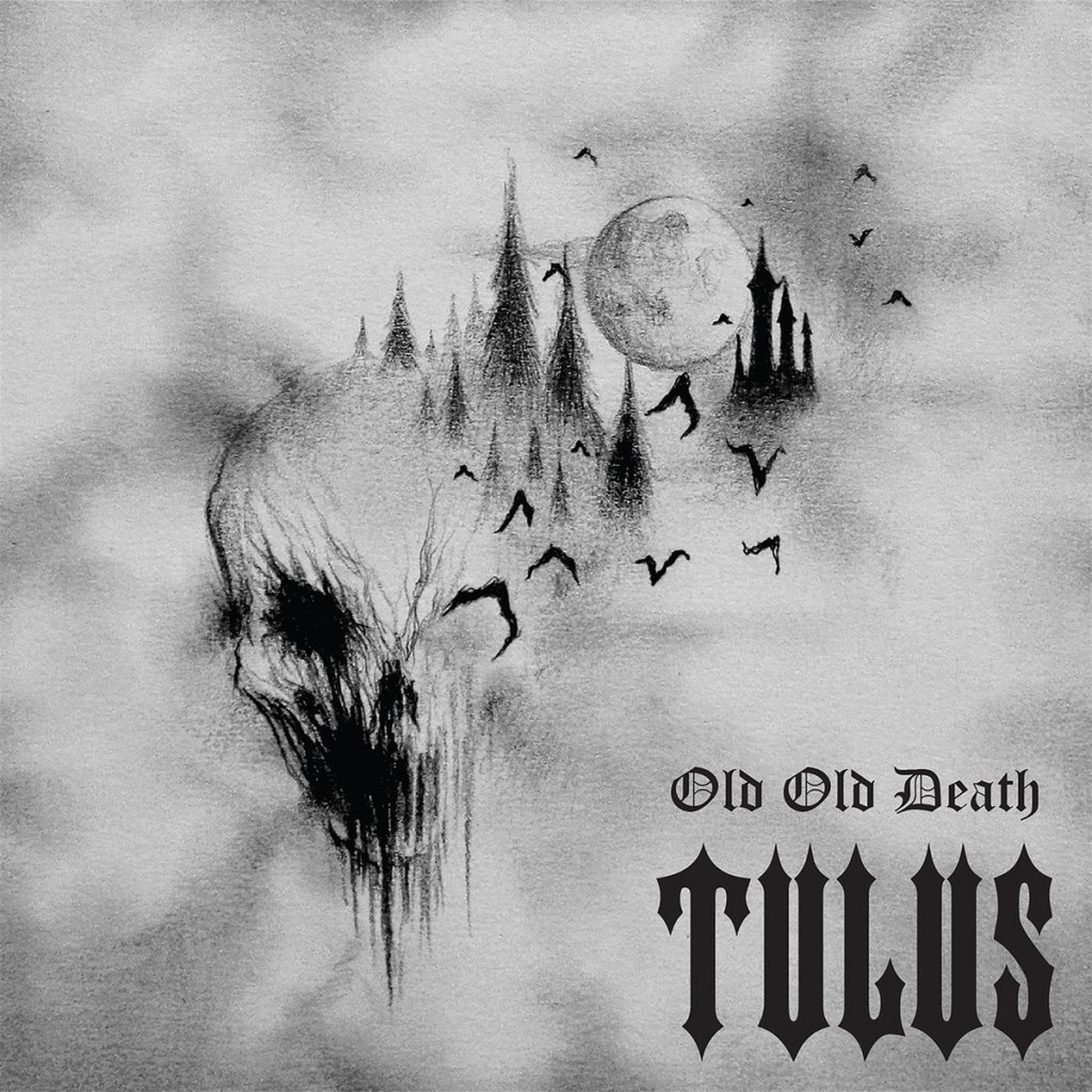 Tulus: Old Old Death DIGI CD