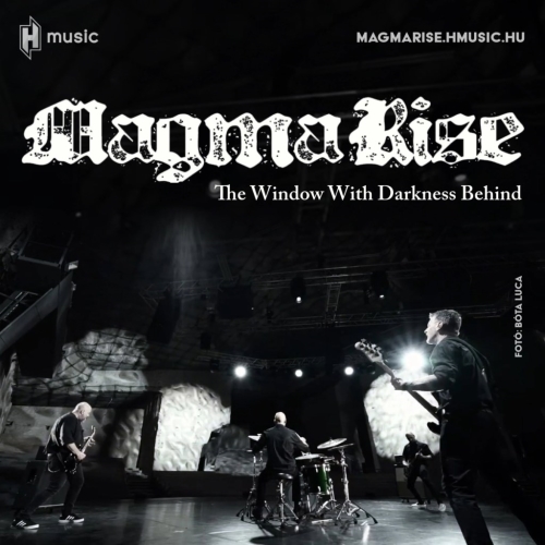 Magma Rise - Videoklipen az új kislemez címadó dala