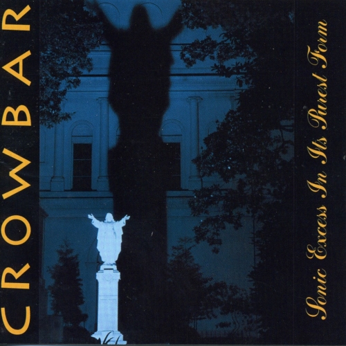 Crowbar: Sonic Excess In Its Purest Form (Remastered, Re-Issue 2026) CD