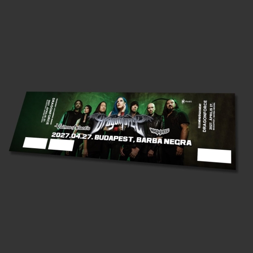 Dragonforce / Visions Of Atlantis / Wings Of Steel - Budapest, Barba Negra 2027.04.27. Koncertjegy