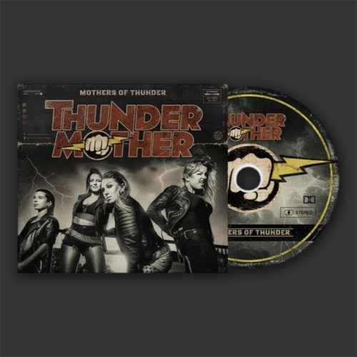 Thundermother: Mothers Of Thunder DIGI CD