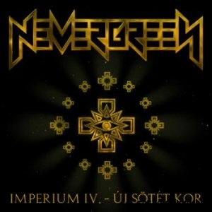 Nevergreen: Imperium IV. - Új Sötét Kor CD