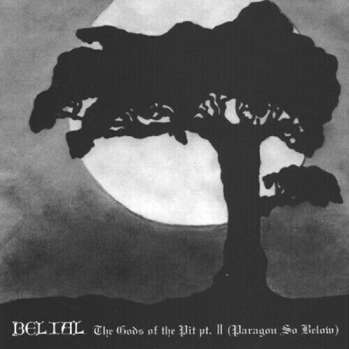 Belial: Gods Of The Pit II. WHITE MINI LP