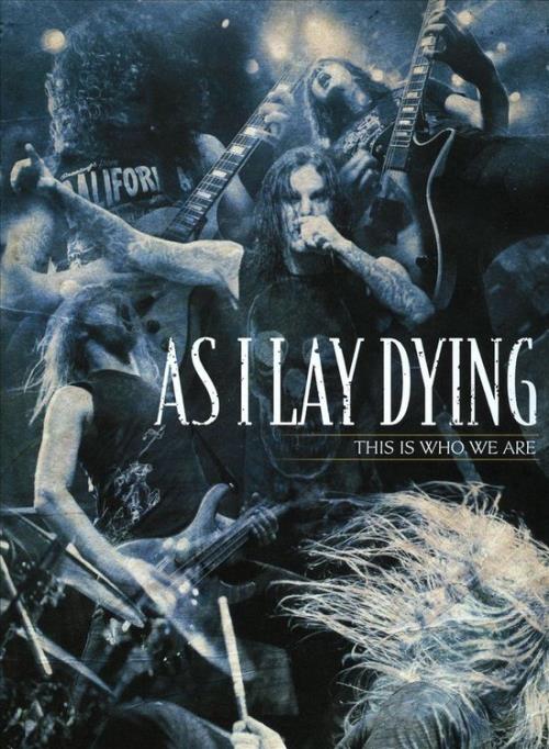 As I Lay Dying: This Is Who We Are DIGI 3DVD