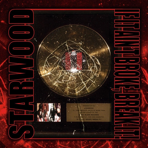 Starwood: If It Ain"t Broke, Break It! CD